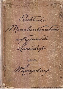 Praktische Menschenkenntnis auf Grund der Handschrift : eine leicht faßliche Anleitung, die Menschen aus ihrer Handschrift zu erkennen / Wilhelm Langenbruch