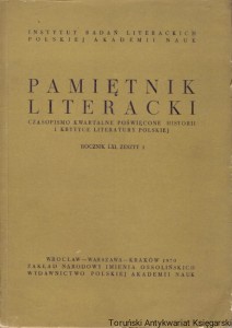 Pamiętnik literacki : Czasopismo kwartalne poświęcone historii i krytyce literatury polskiej  Rocznik LXI, zeszyt 2 / Praca zbiorowa 
