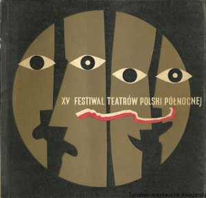 XV Festiwal Teatrów Polski Północnej / Praca zbiorowa 