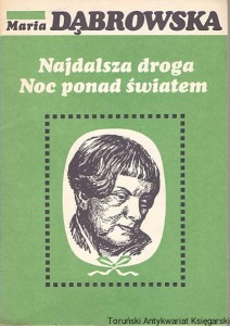Najdalsza droga : Noc ponad światem / Maria Dąbrowska 