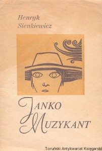 Janko Muzykant / Henryk Sienkiewicz