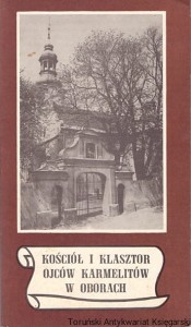 Kościół i klasztor Ojców Karmelitów w Oborach / Mirosław Krajewski