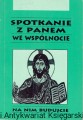 spotkanie z panem WYD OŚ ODNOWY W DUCHU ŚW.jpg