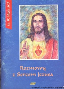 Rozmowy z Sercem Jezusa / ks. W. Majka SCJ
