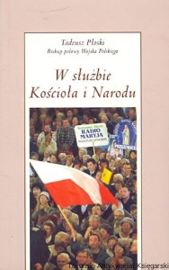 W służbie Kościoła i Narodu / Tadeusz Płoski 