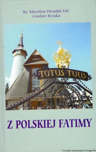 z polskiej fatimy POLIGRAFIA SALEZJAŃSKA.jpg
