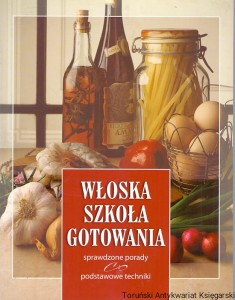 Włoska szkoła gotowania / Brak autora 