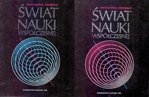 Świat Nauki Współczesnej t. 1,2 : Encyklopedia Universalis / Andrzej Kajetan Wróblewski (oprac.) 