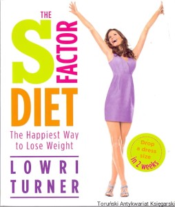 The S Factor Diet / Lowri Turner 