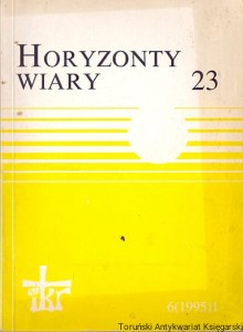 Horyzonty wiary 23 / Praca zbiorowa 
