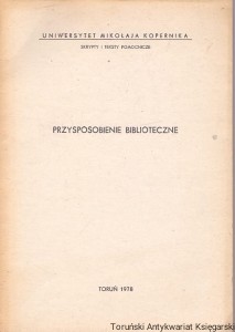 Przysposobienie biblioteczne / H. Baranowski, I. Kierska, W. Mincer, Z. Mołodcówna, M. Ptaszyk, B. Ryszewski, B. Serczykowa, H. Zgorzelska [1978]