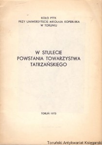 W stulecie powstania Towarzystwa Tatrzańskiego / Brak autora
