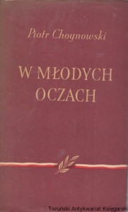 W młodych oczach / Piotr Choynowski 