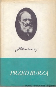 Przed burzą : sceny z roku 1830 / Józef Ignacy Kraszewski 