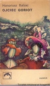 Ojciec Goriot / Honoriusz Balzac