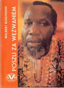 Poszli za wezwaniem / Walbert Buhlmann OFMCap. 