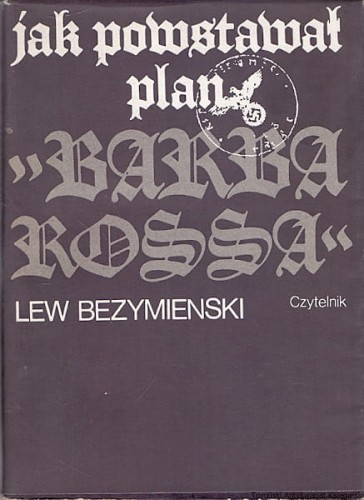 jak powsta plan barbarossa CZYTEL.jpg