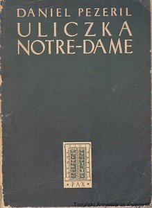 Uliczka Notre-Dame / Daniel Pezeril