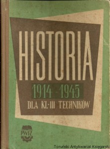 Historia 1914-1945 dla kl. III techników / Praca zbiorowa