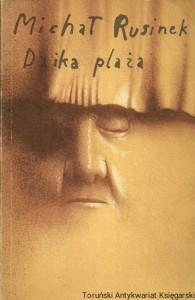 Dzika plaża / Michał Rusinek 