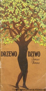 Drzewo Dziwo / Teresa Ferec