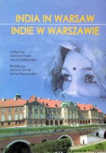 India in Warsaw : Indie w Warszawie / Danuta Stasik, Anna Trynkowska (red.)