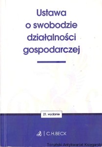 Ustawa o swobodzie działalności gospodarczej / Praca zbiorowa