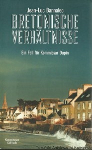 Bretonische Verhaltnisse / Jean-Luc Bannalec