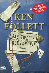 Das zweite Gedachtnis / Ken Follett
