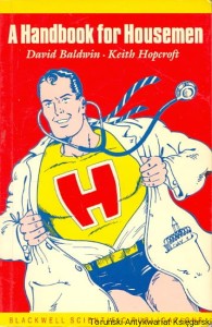 A Handbook for Housemen / David Baldwin, Keith Hopcroft 