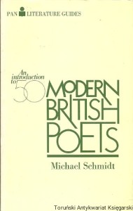 An introduction to Fifty Modern British Poets / Michael Schmidt