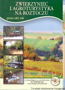 Zwierzyniec i agroturystyka na Roztoczu przez cały rok / Brak autora