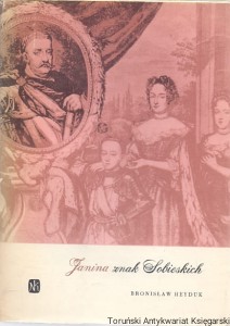 Janina znak Sobieskich / Bronisław Heyduk 