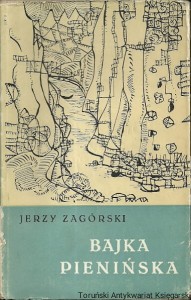 Bajka Pienińska / Jerzy Zagórski 