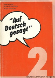 Auf Deutsch gesagt / Rudsolf Schneider