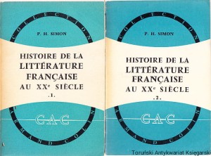 Histoire de la litterature francaise au XX siecle 1900-1950 Tomy 1-2 / Pierre-Henri Simon 