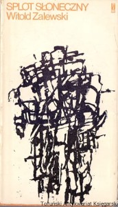 Splot słoneczny / Witold Zalewski  