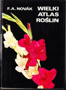 Wielki atlas roślin / Frantisek Antonin Novak