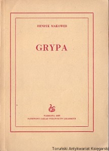 Grypa / Henryk Makower  