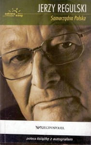 Samorządna Polska / Jerzy Regulski 