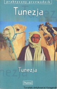 Tunezja : Praktyczny przewodnik / David Willett