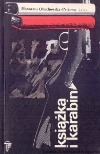 Książka i karabin / Honorota Obuchowska-Pysiowa 