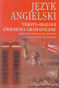 Język angielski : Teksty, dialogi, ćwiczenia gramatyczne / Monika Federak