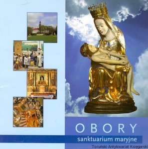 Obory Sanktuarium Maryjne / Rafał Róg (oprac.)