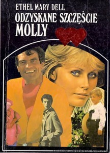 Odzyskane szczęście Molly / Ethel Mary Dell 