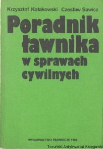 Poradnik ławnika w sprawach cywilnych / Krzysztof Kołakowski, Czesław Sawicz 
