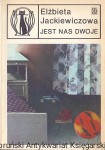 Jest nas dwoje / Elżbieta Jackiewiczowa 