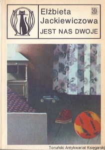 Jest nas dwoje / Elżbieta Jackiewiczowa 