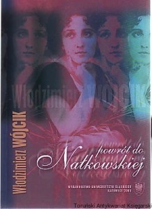 Powrót do Nałkowskiej