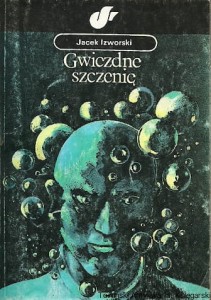 Gwiezdne szczenię / Jacek Izworski